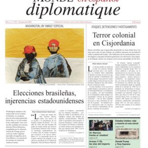 Le Monde Diplomatique · nº 372 · Octubre · 2026